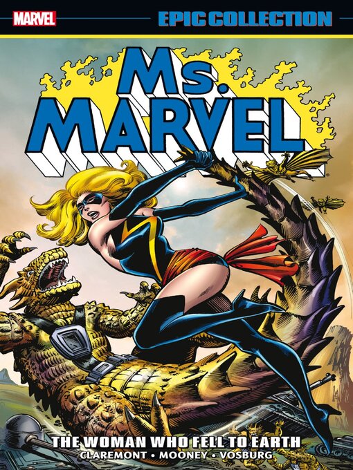 Title details for Ms. Marvel Epic Collection: The Woman Who Fell to Earth by Chris Claremont - Wait list